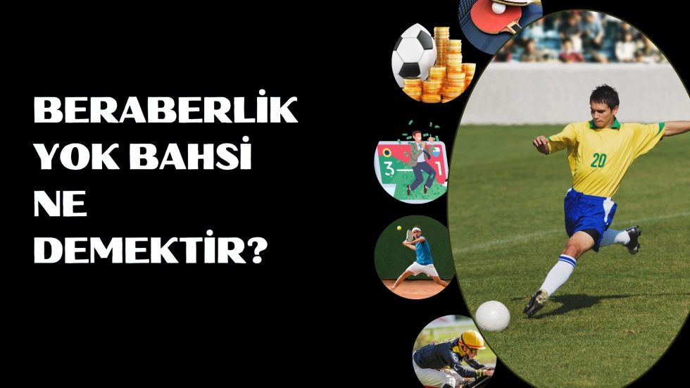 Beraberlik Yok Bahsi Ne Demektir